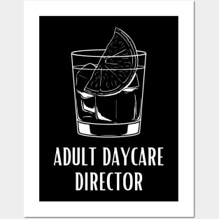 Bartending Humor - Adult Daycare Director Posters and Art